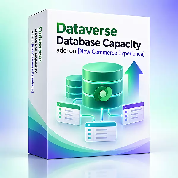Dataverse Database Capacity add-on [New Commerce Experience]