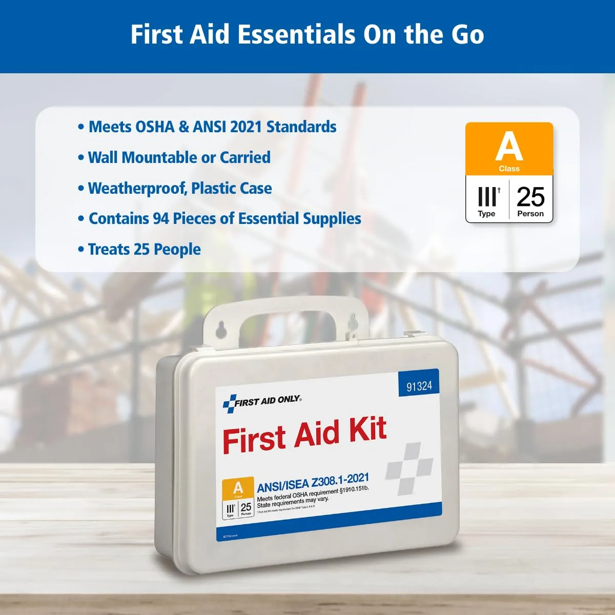 First Aid Only 91324 ANSI A 2021 and OSHA Compliant First Aid Kit, 25-Person Emergency First Aid Kit for Business, Home, Car