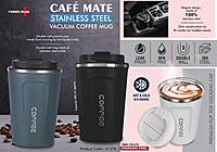 Cafe Mate: Stainless Steel Vacuum coffee mug