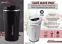 Cafe Mate Pro: Stainless Steel Vacuum coffee mug with Temperature Display |
