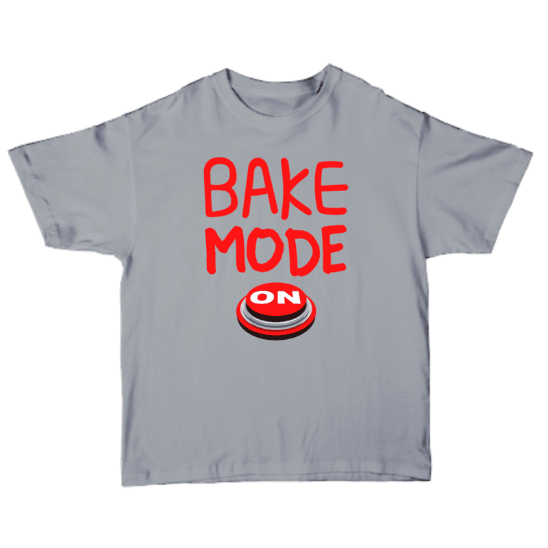 Bake Mode On Button T-shirt