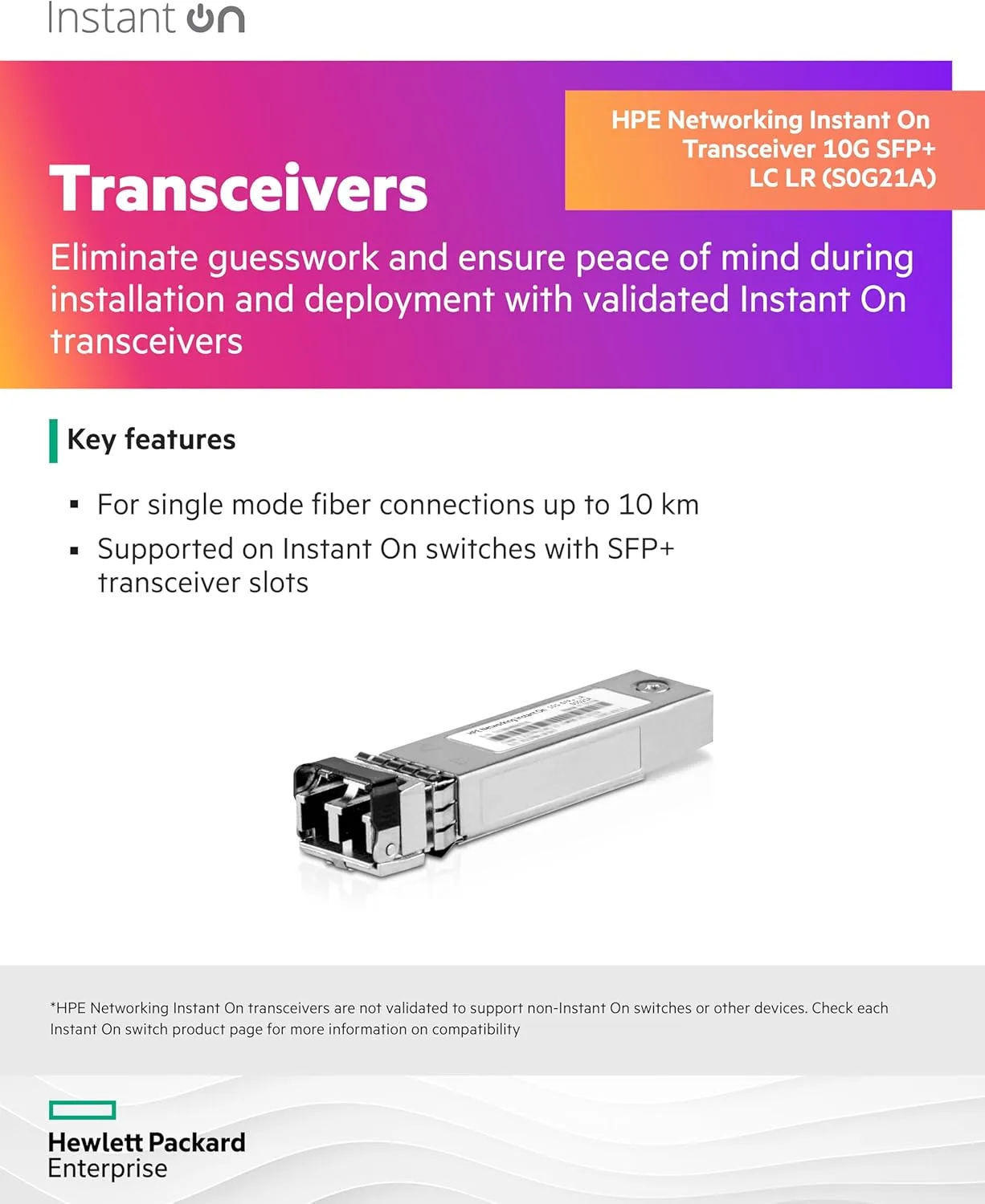 HPE Networking Instant On 10G SFP+ LC LR Transceiver for Single Mode Fiber Connections Up to 10 Km (S0G21A)