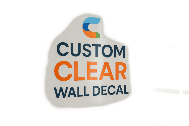 Custom Clear Wall Decals