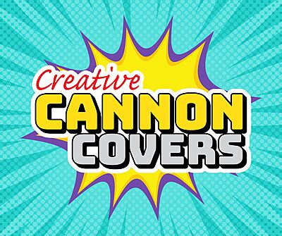 Creative Cannon Covers