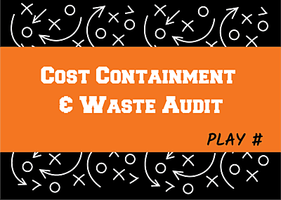Cost Containment & Waste Audit