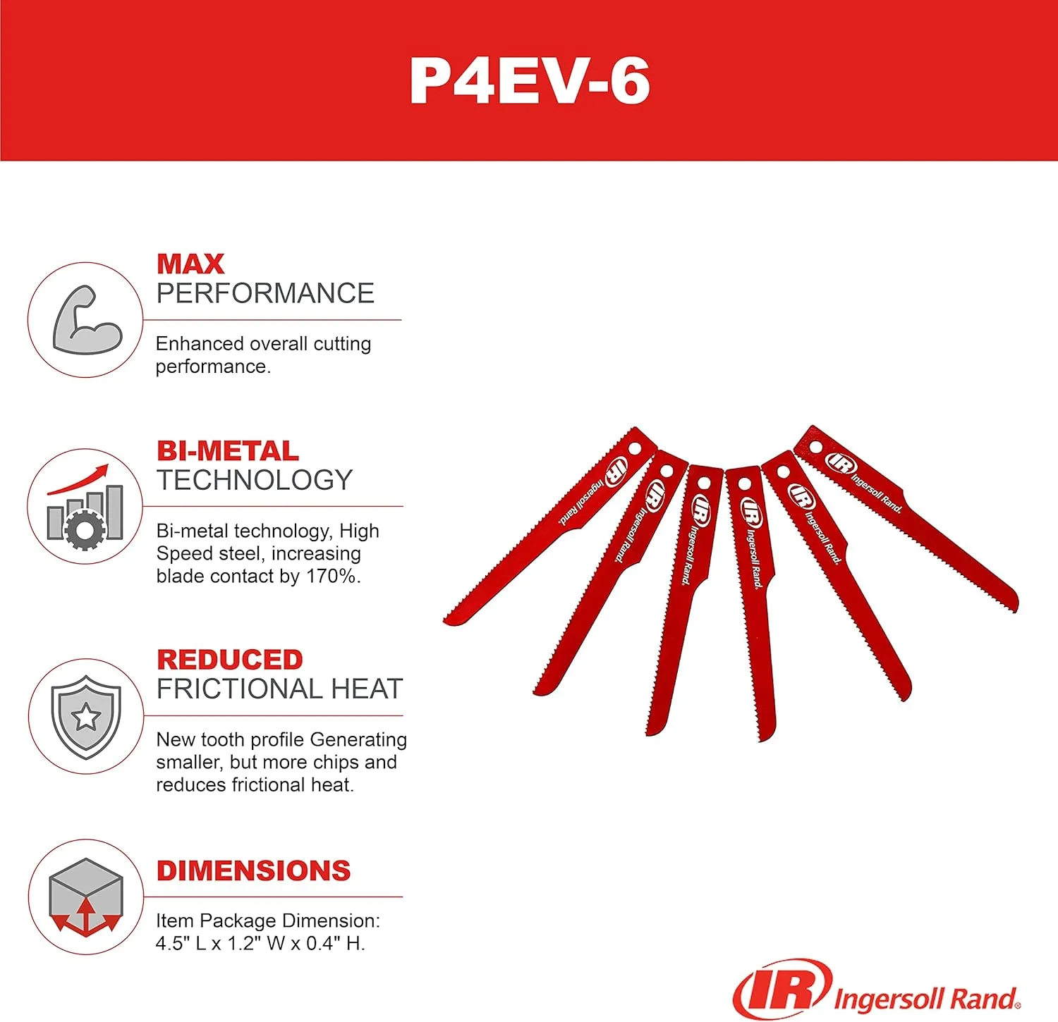 Ingersoll Rand P4EV-6 Air Reciprocating Saw Blades for all standard shank air reciprocating saws
