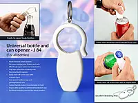 Universal bottle and can opener: For all bottles