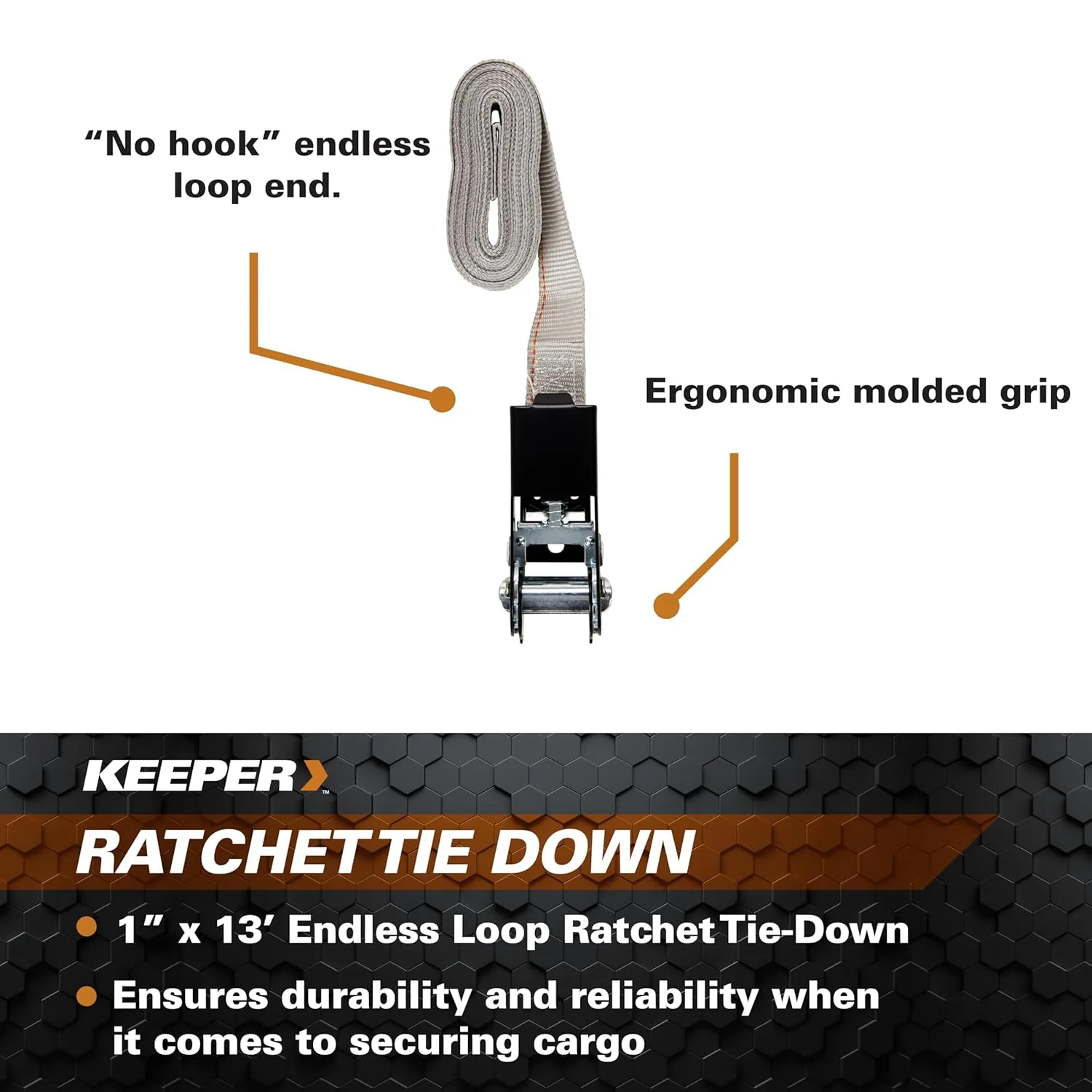 KEEPER – 1" x 13' Endless Loop Ratchet Tie-Down - 400 lbs. Working Load Limit and 1,200 lbs. Break Strength