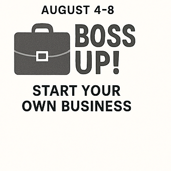 Brilliant Minds - Boss Up! – Start Your Own Business
