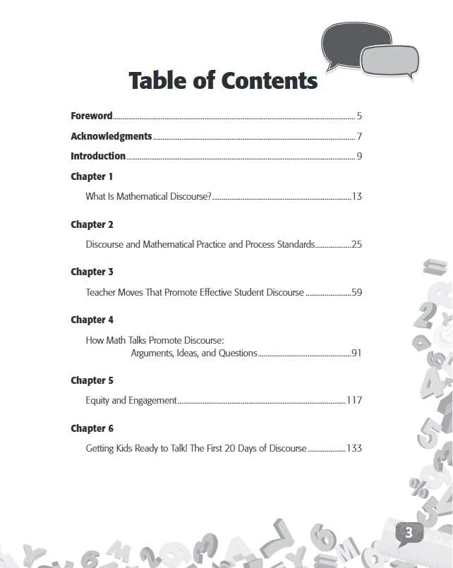 Mathematical Discourse: Let the Kids Talk! –Helps teachers to get students talking about math and explain their