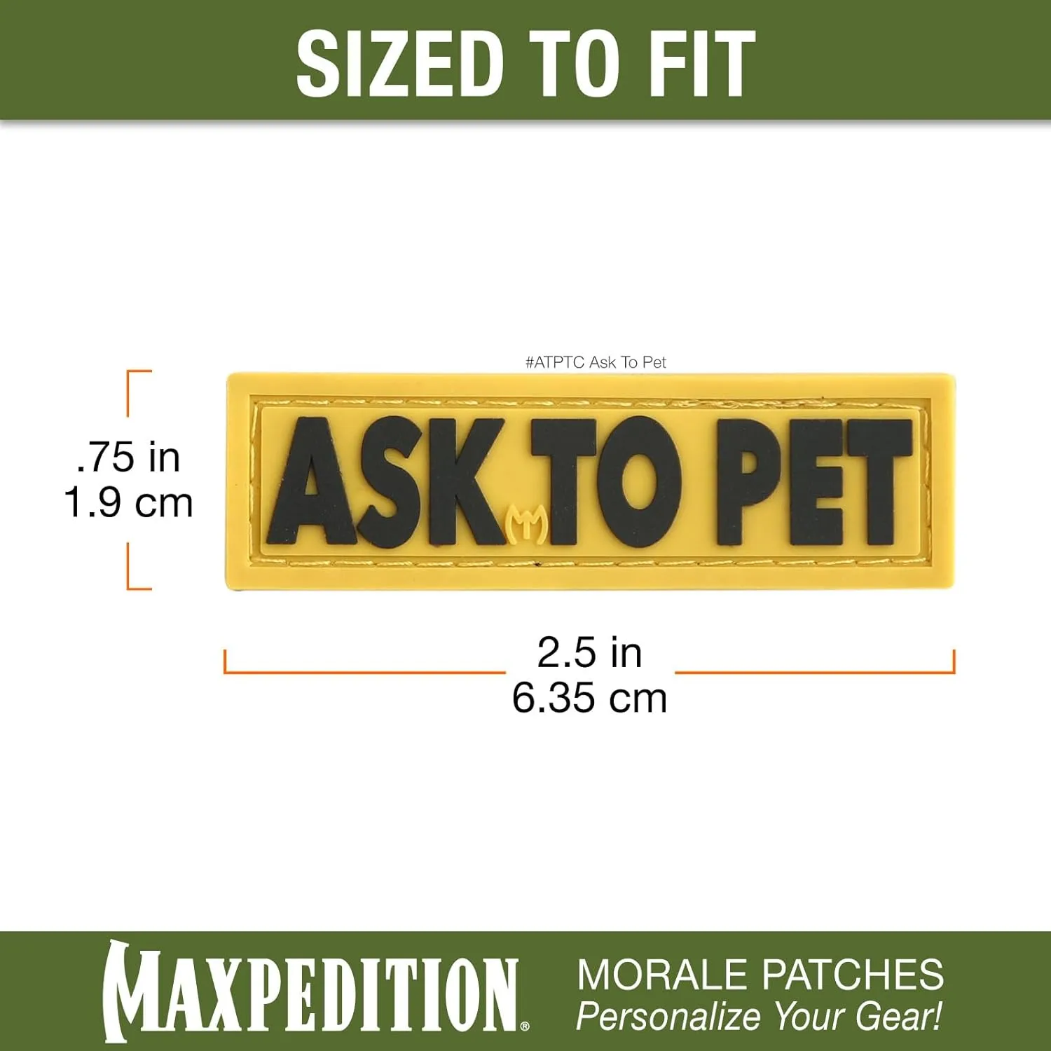 MAXPEDITION Ask To Pet 3D PVC Morale Patch