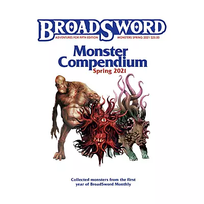 5E - D&D - DMDave - BroadSword Monster Compendium Spring 2021