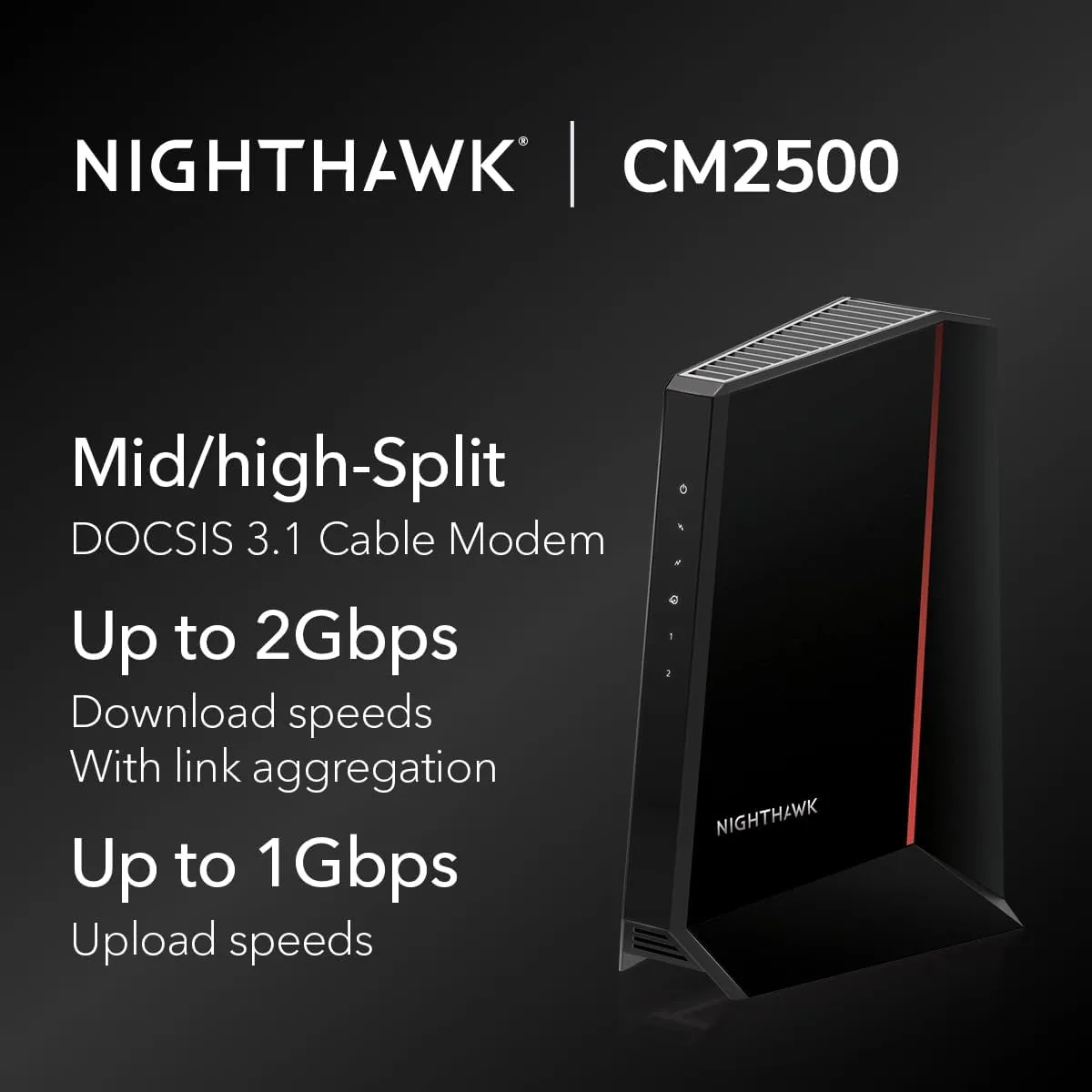 NETGEAR Nighthawk CM2500 DOCSIS 3.1 Mid/High-Split Cable Modem - Up to 2Gbps