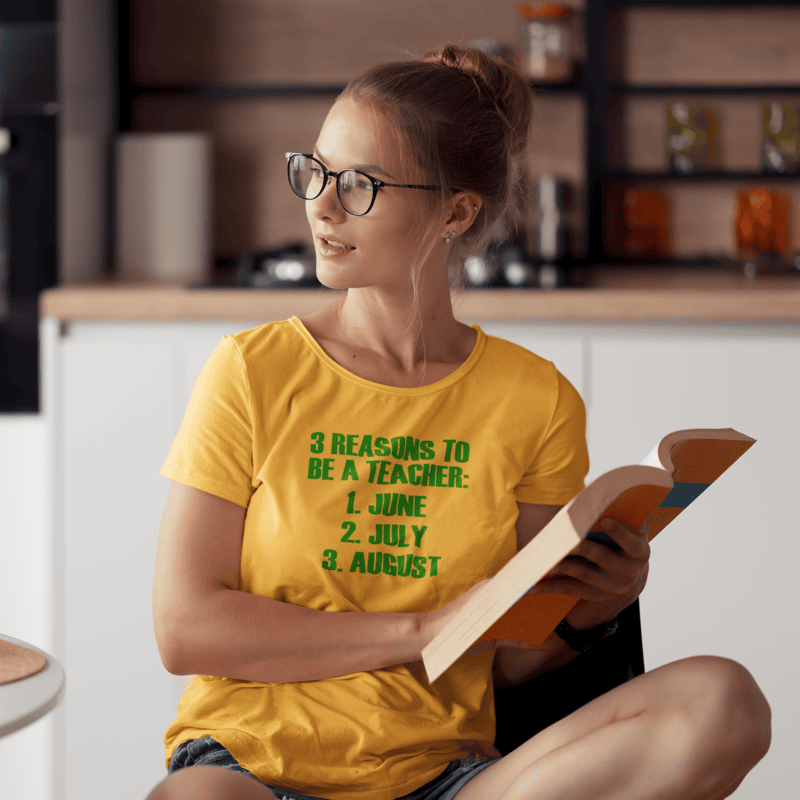 3 Reasons to be a Teacher 1. June 2. July 3. August T-Shirt