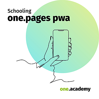 one.academy: Schulung one.pages pwa