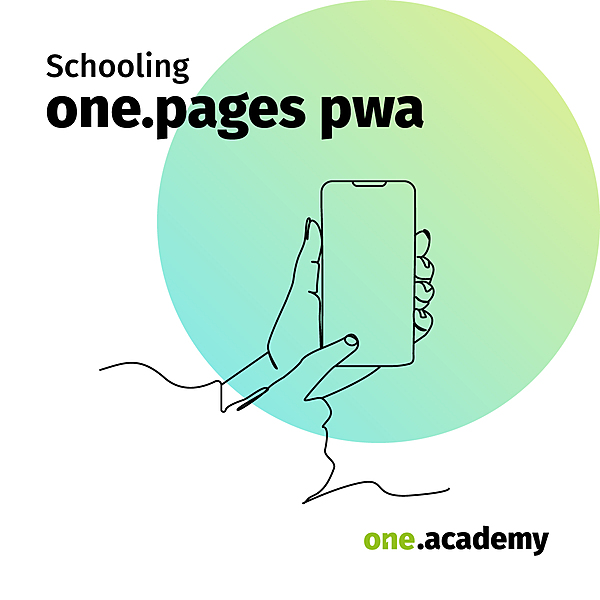 one.academy: Schulung one.pages pwa