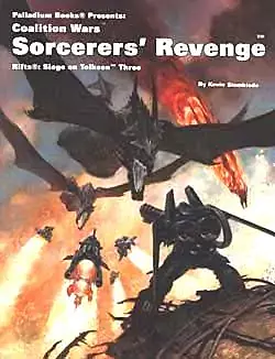 Rifts - Palladium - Coalition Wars : Siege on Tolkeen - Sorcerers Revenge by Kevin...