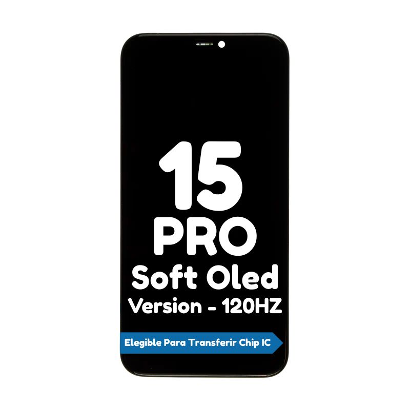 Pantalla para iPhone 15 Pro Soft Oled - Version 120HZ Pantalla para iPhone 15 Pro Soft Oled - Version 120HZ
