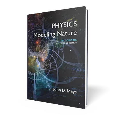 Physics: Modeling Nature ~ Textbook2