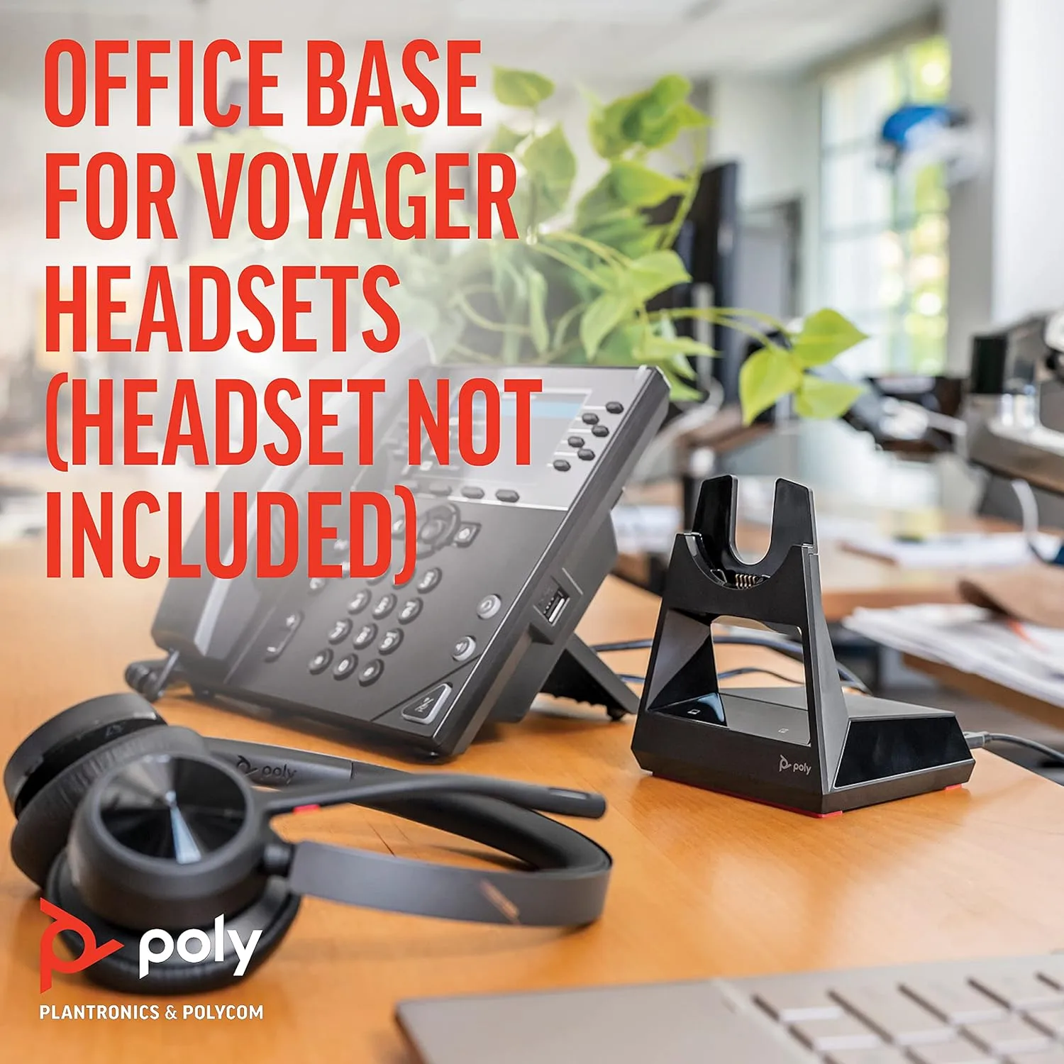 POLY Voyager Office Base - Compatible with Voyager Focus 2 & Voyager 4300 UC Series