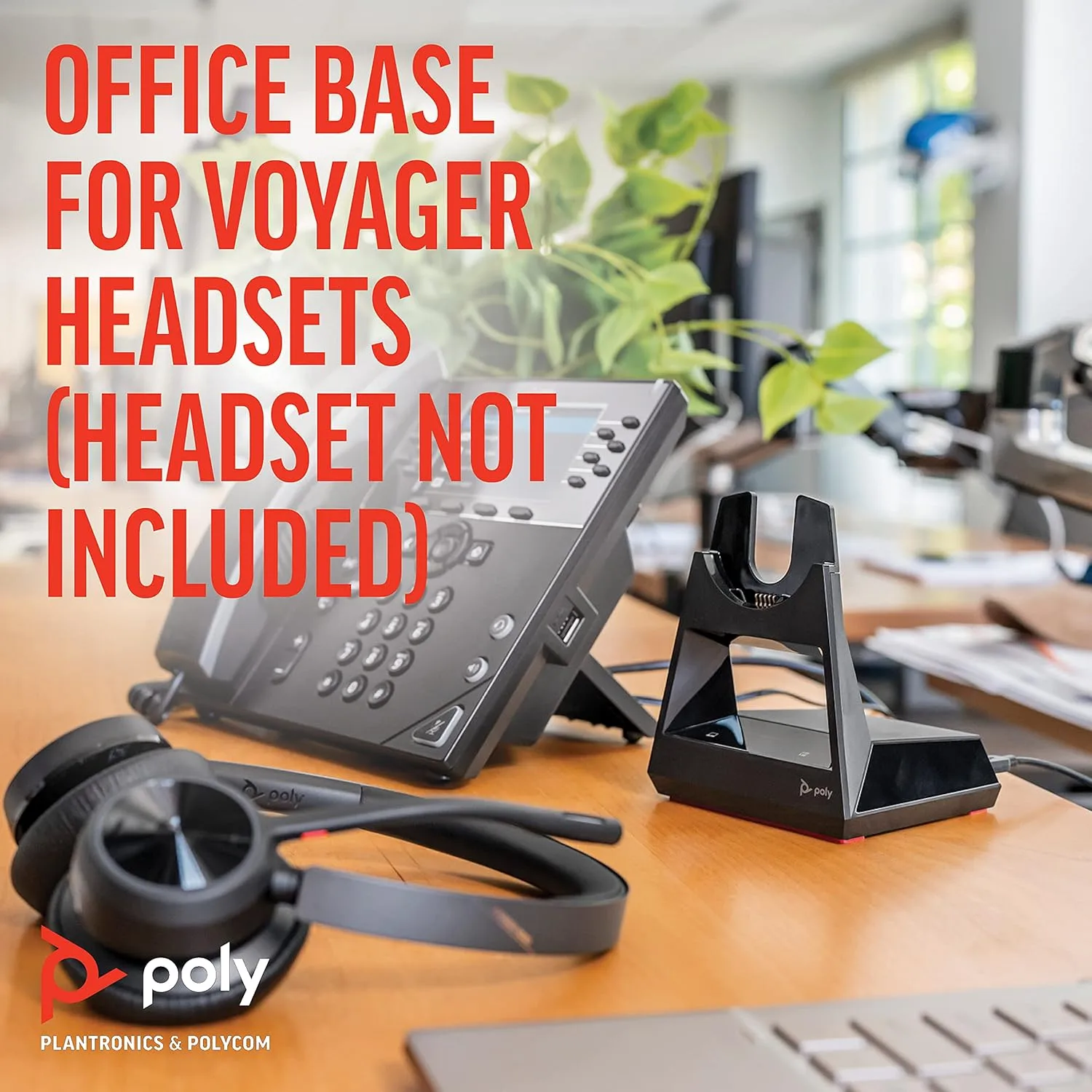 POLY Voyager Office Base - Compatible with Voyager Focus 2 & Voyager 4300 UC Series