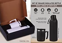 Set of Square Insulated bottle with Large SS Grip mug