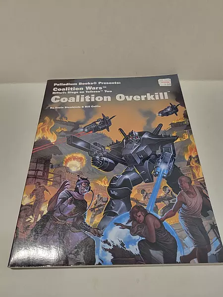 Rifts - Palladium - Coalition Wars : Siege on Tolkeen - CS Overkill by Bill Coffin and... Rifts - Palladium - Coalition Wars : Siege on Tolkeen - CS Overkill by Bill Coffin and...