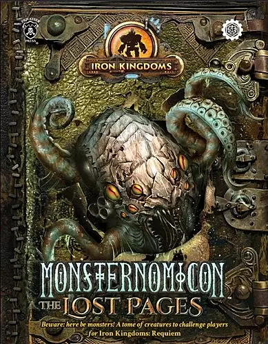 5E - D&D - SFG - Iron Kingdoms Monsternomicon: The Lost Pages Roleplaying Game Core