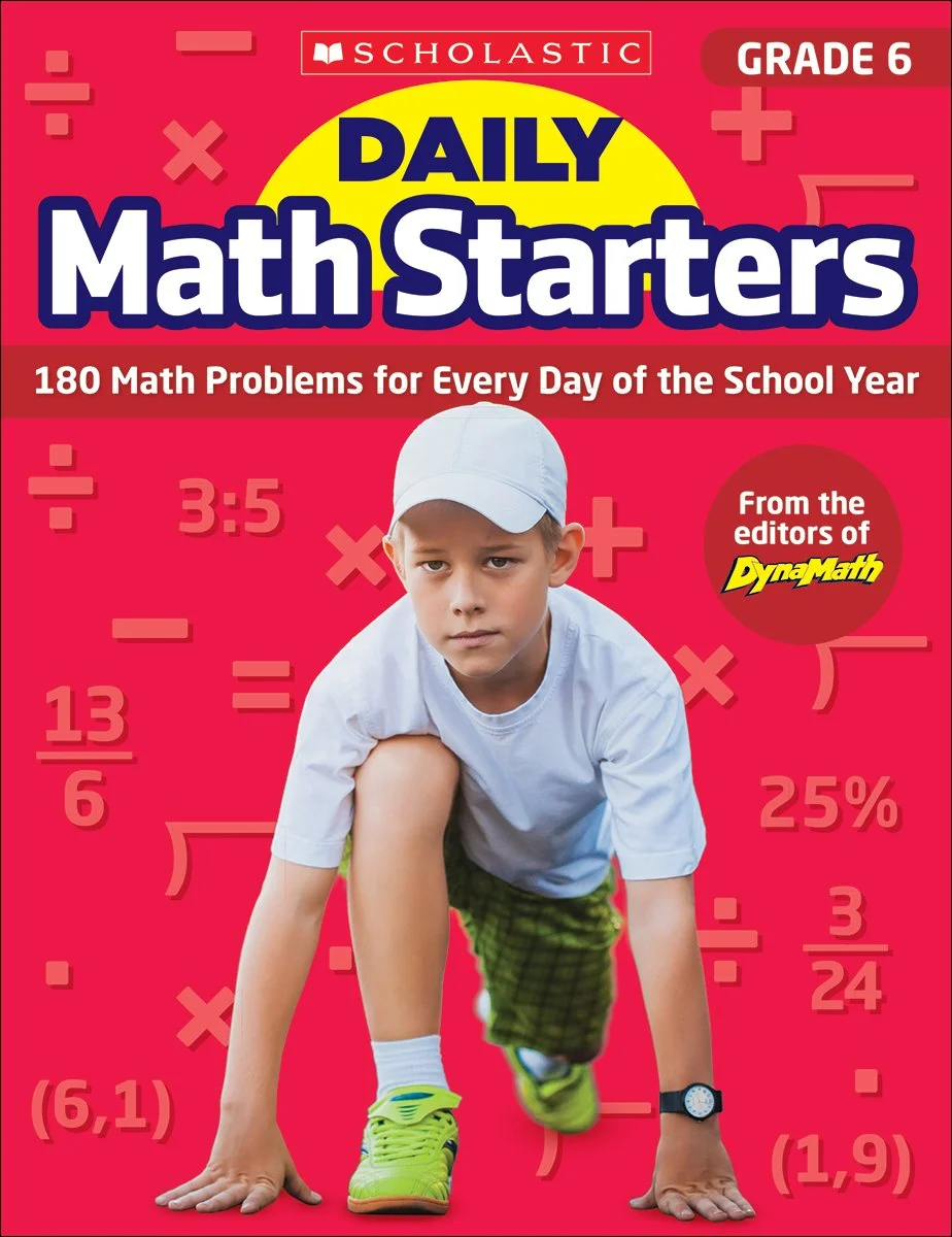 Daily Math Starters: Grade 6: 180 Math Problems for Every Day of the School Year
