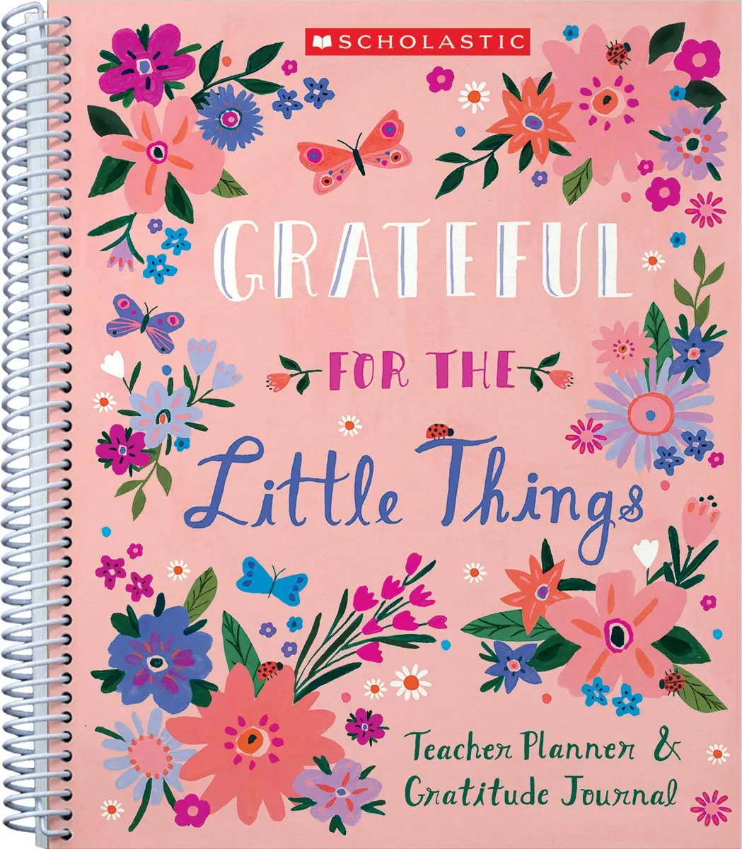 Scholastic Undated Gratitude Teacher Monthly Planner, 5inW x 11inD, Pink, July To June, 9781338617962