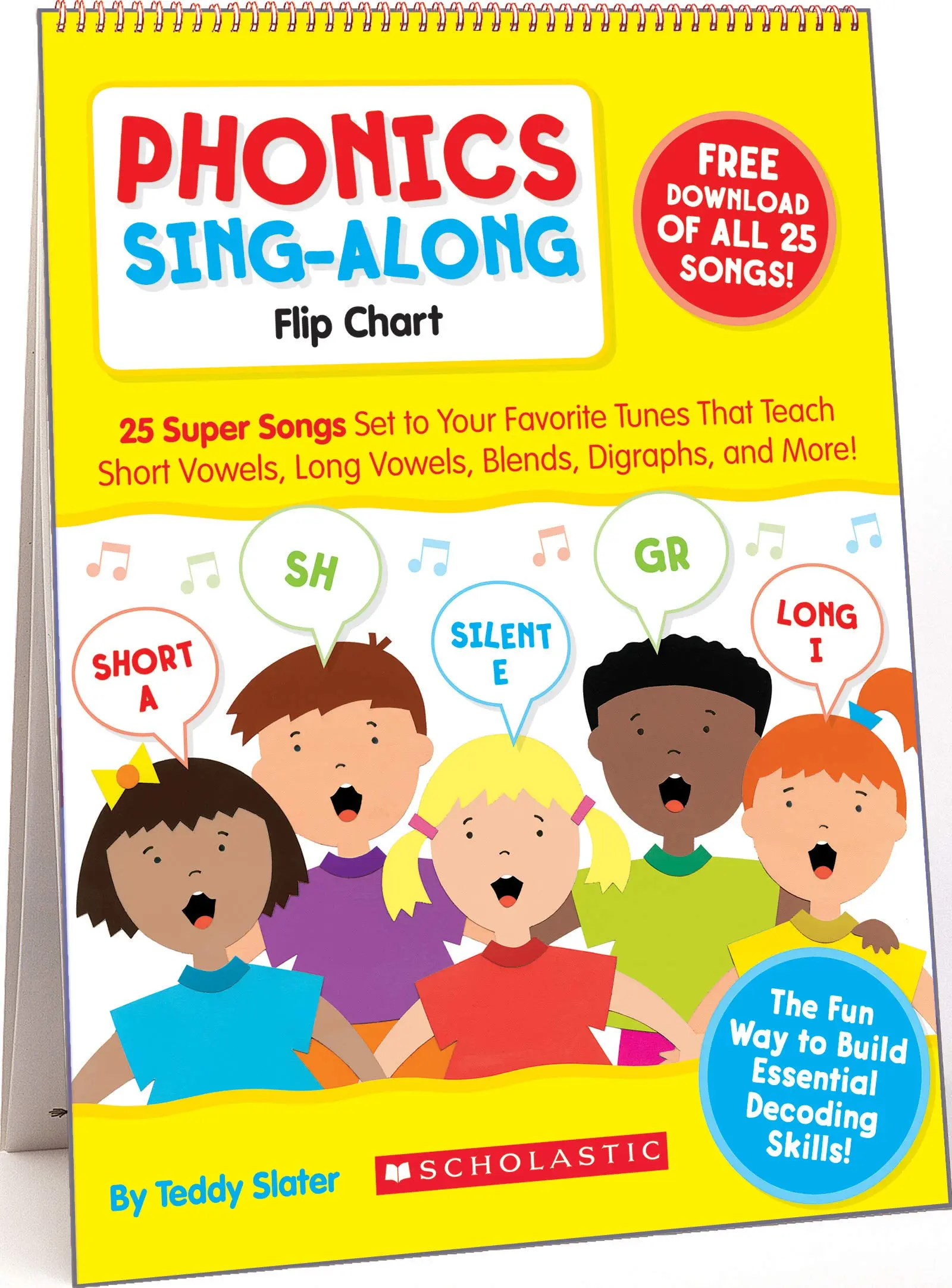 Phonics Sing-Along Flip Chart & CD: 25 Super Songs Set to Your Favorite Tunes That Teach Short Vowels, Long Vowels, Blends