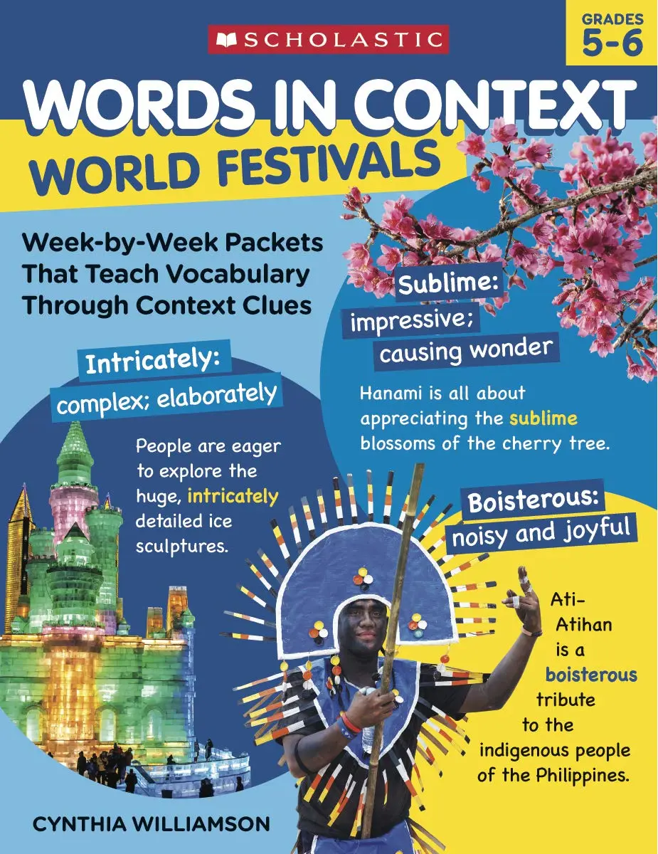 Words in Context: World Festivals: Week-by-Week Packets That Teach Vocabulary Through Context Clues