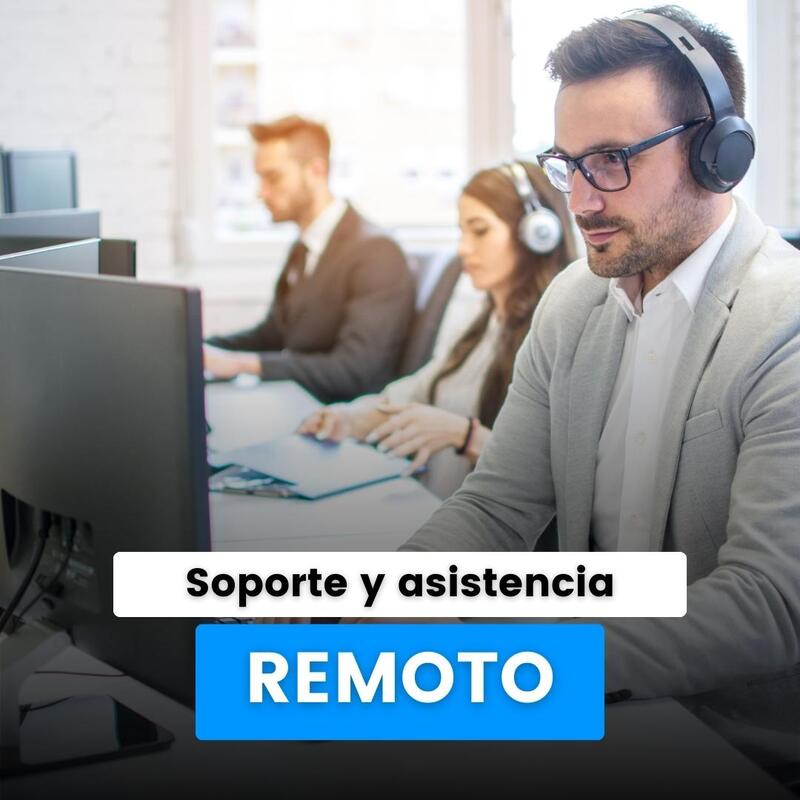 Soporte y Asistencia Remoto* Soporte y Asistencia Remoto*