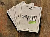 Spätaufstehertouren