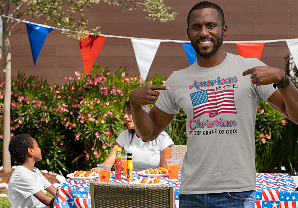 American By Birth, Christian By the Grace of God T-Shirt – Patriotic Faith Edition