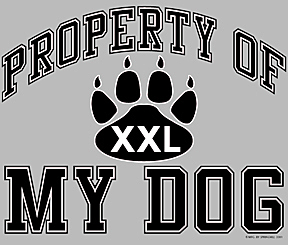 Property of My Dog XXL Paw Print Tee