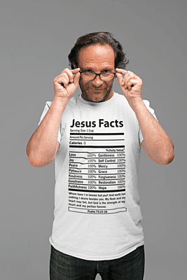 Jesus Facts T-Shirt – Christian Nutrition Label Faith Tee