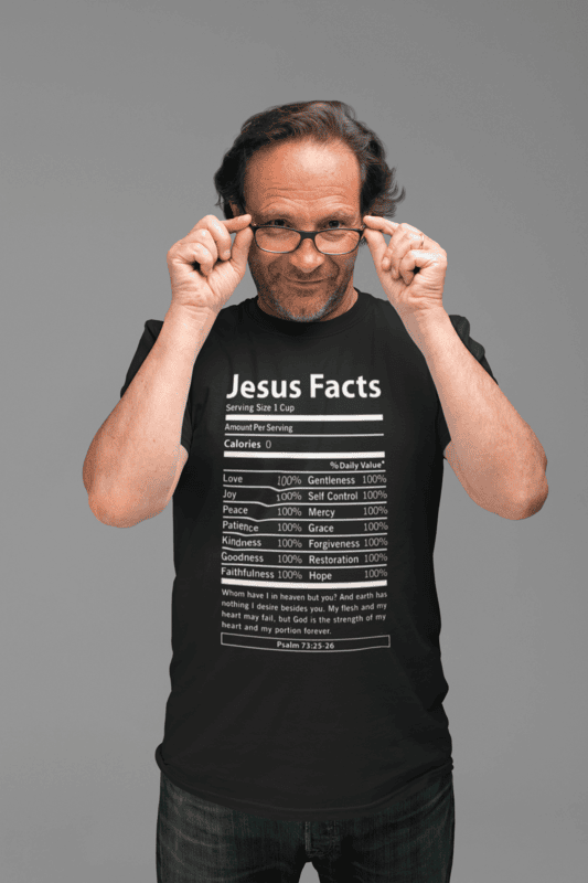 Jesus Facts T-Shirt – Christian Nutrition Label Faith Tee