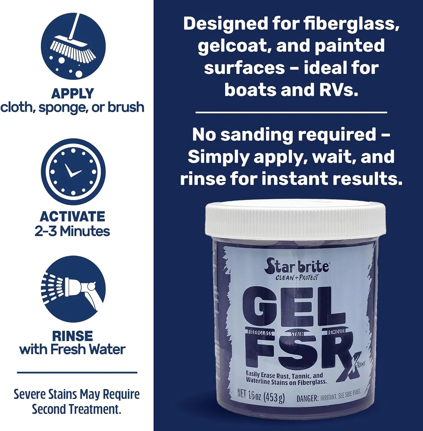 STAR BRITE Gel FSR Xtreme Fiberglass Stain Remover – Removes Rust, Tannic, & Waterline Stains, No Sanding Required