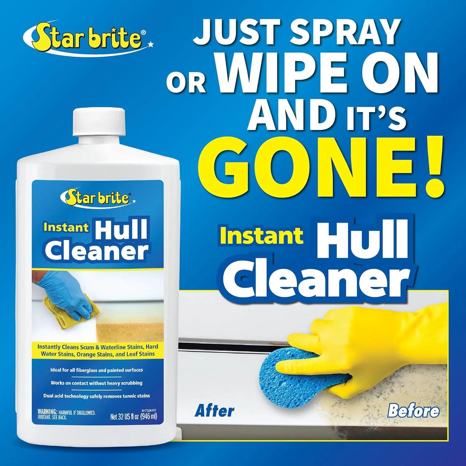 STAR BRITE Instant Hull Cleaner - Remove Stains & Scum Lines - 32 Ounces
