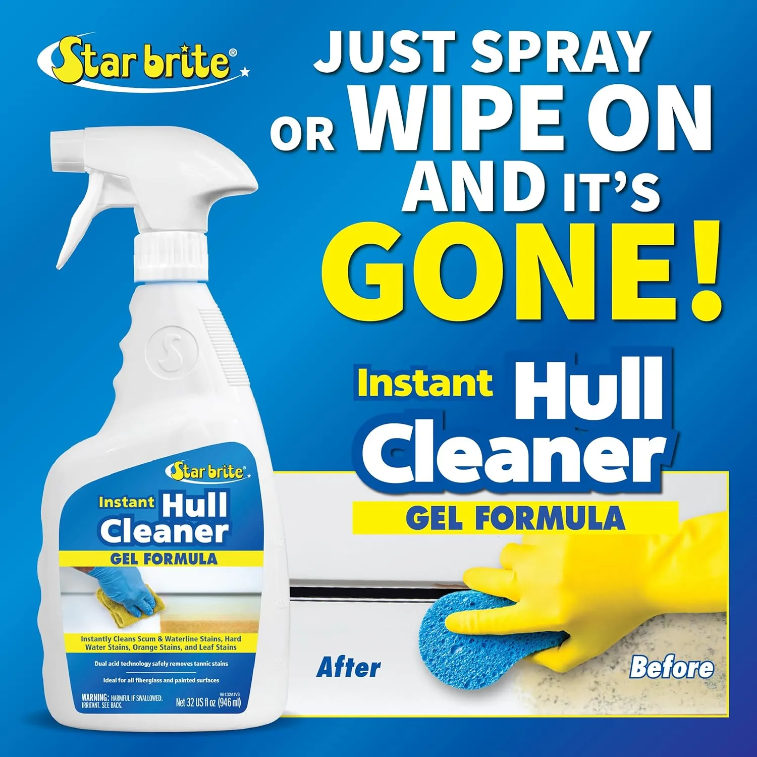 STAR BRITE Instant Hull Cleaner - 32 Oz Gel Spray - Removes Stains & Scum Lines