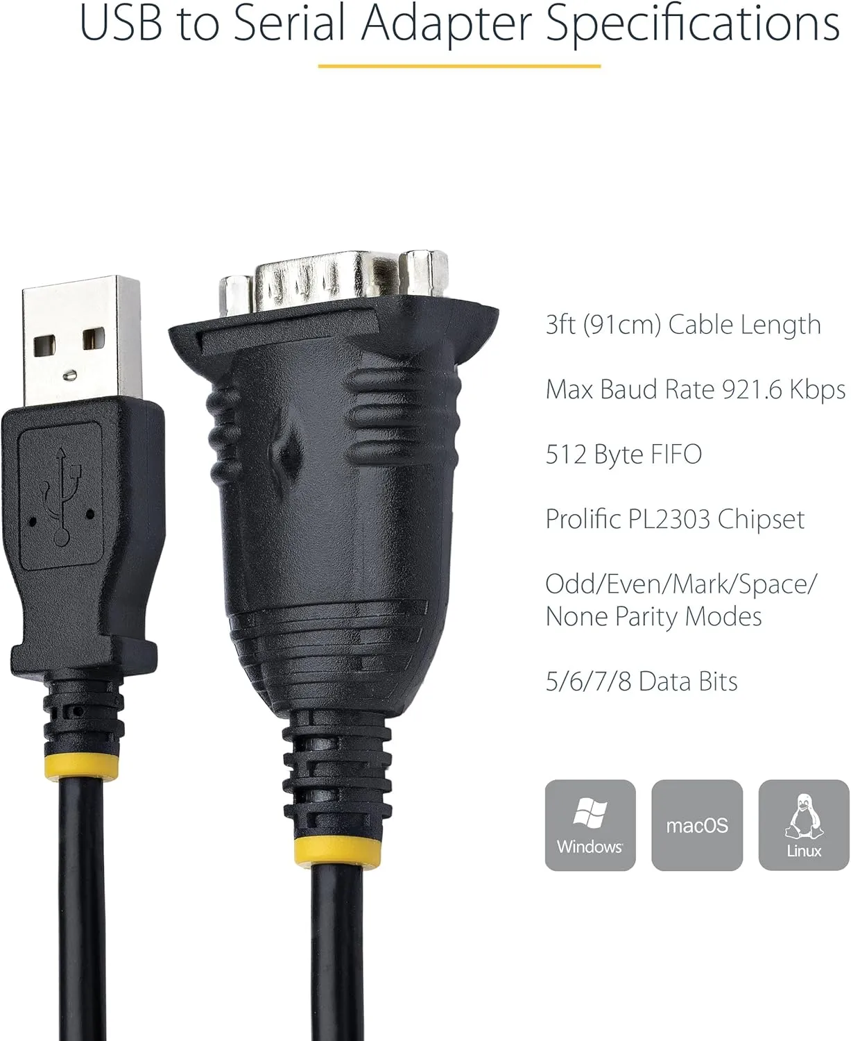 StarTech.com 3ft (1m) USB to Serial Cable, DB9 Male RS232 to USB Converter, Prolific IC (1P3FP-USB-SERIAL)