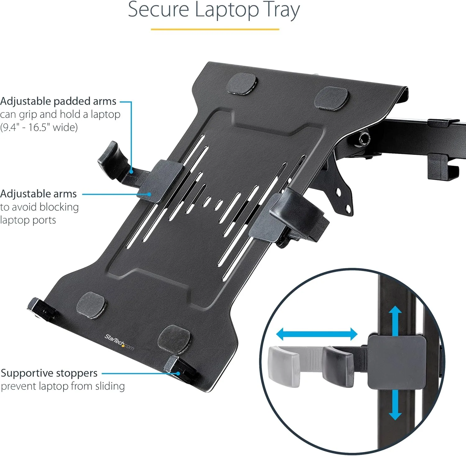 StarTech.com VESA Laptop Tray - Adjustable Monitor Arm Laptop Tray Secures Notebooks (4.5kg / 9.9lb)