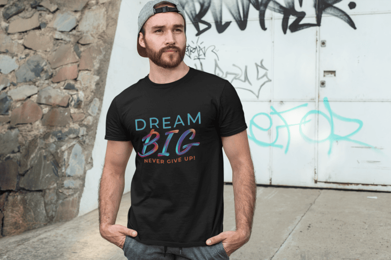 Dream Big T-Shirt men