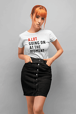 A Lot Going On At The Moment Softstyle T-shirt