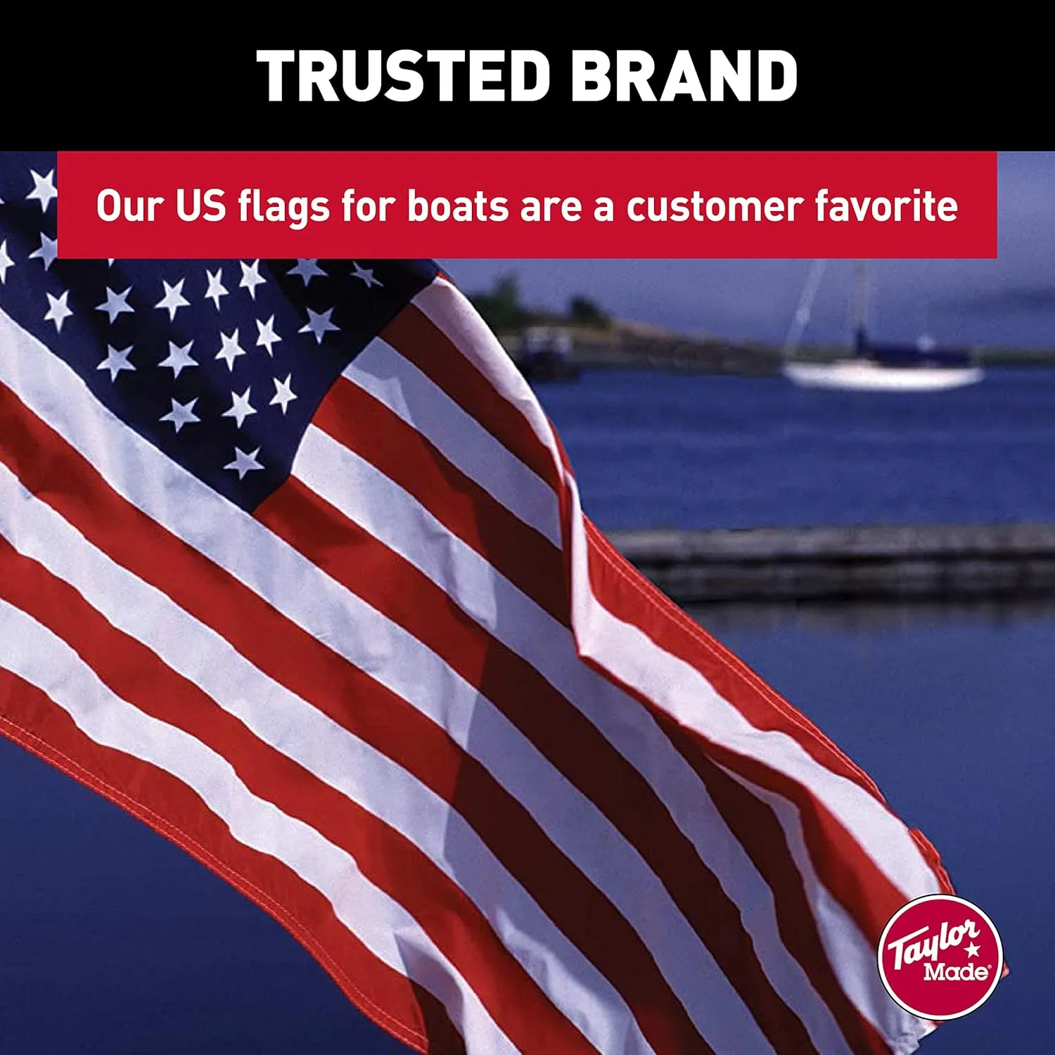 Taylor Made Sewn American Flag for Boats, 12" x 18", Marine-Grade Nylon, Fade Resistant, Brass Grommets