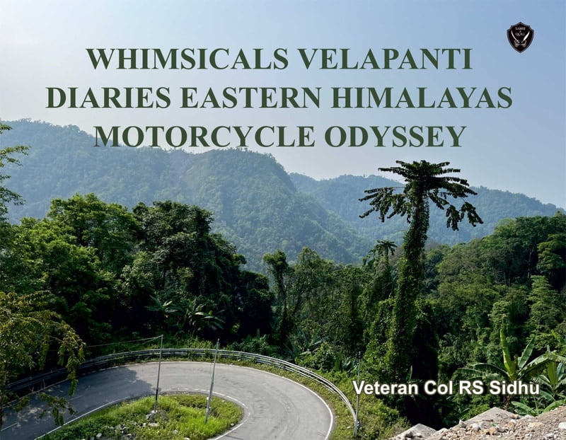 Whimsicals Velapanti Diaries Eastern Himalayas Motorcycle Odyssey Whimsicals Velapanti Diaries Eastern Himalayas Motorcycle Odyssey