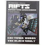 RIFTS - Palladium - CHI-TOWB BURBS, THE BLACK VAULT