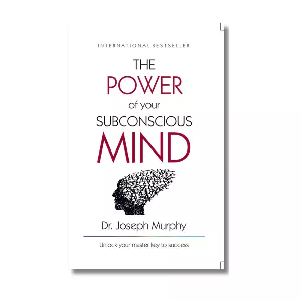 The Power of Your Subconscious Mind