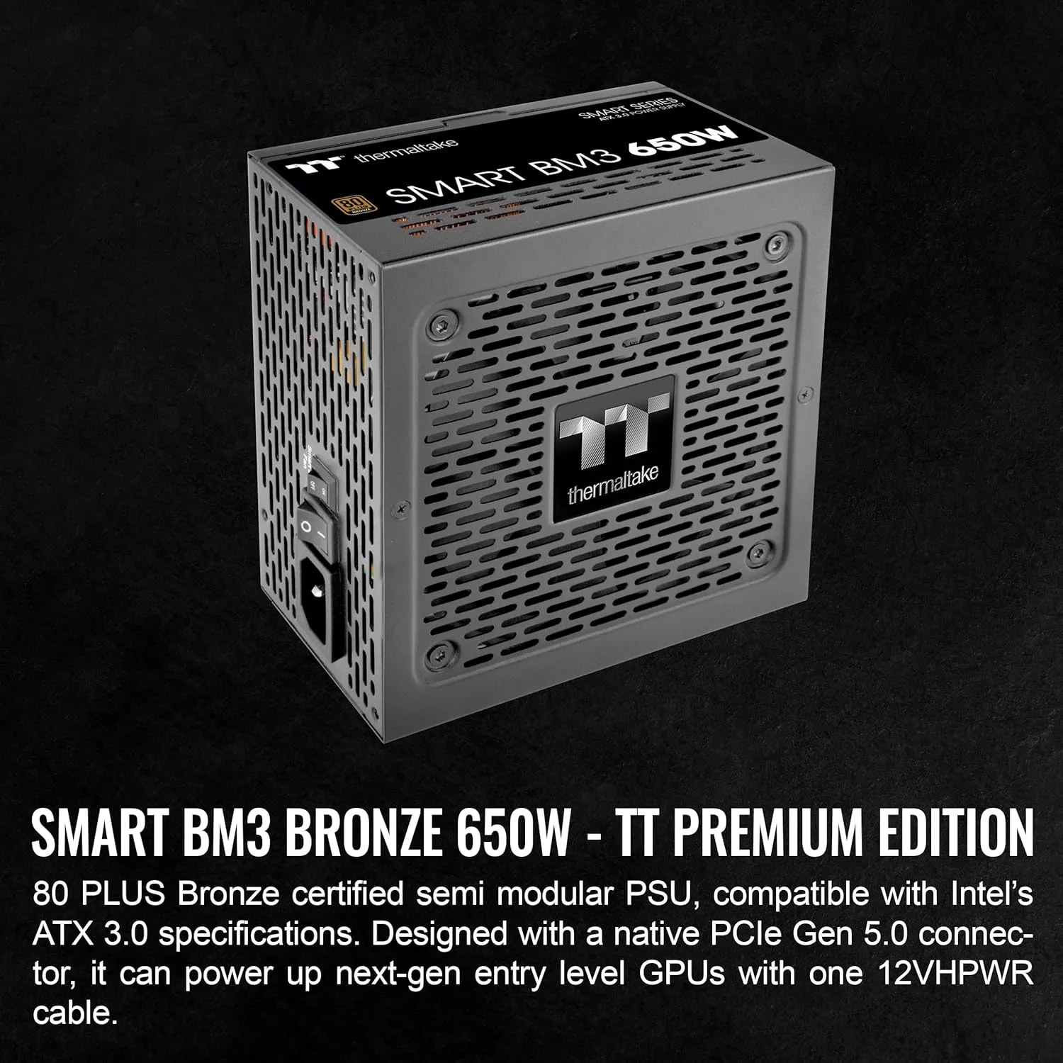 Thermaltake Smart BM3 80 PLUS Bronze Semi-Modular ATX 3.0 Power Supply